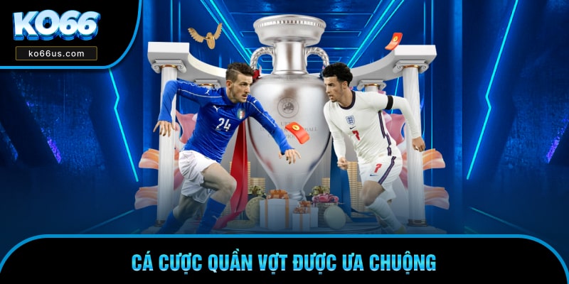 Cá cược quần vợt được ưa chuộng Cá cược quần vợt được ưa chuộng