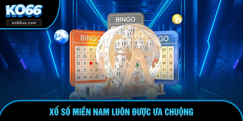 Xổ số miền nam luôn được ưa chuộng Xổ số miền nam luôn được ưa chuộng
